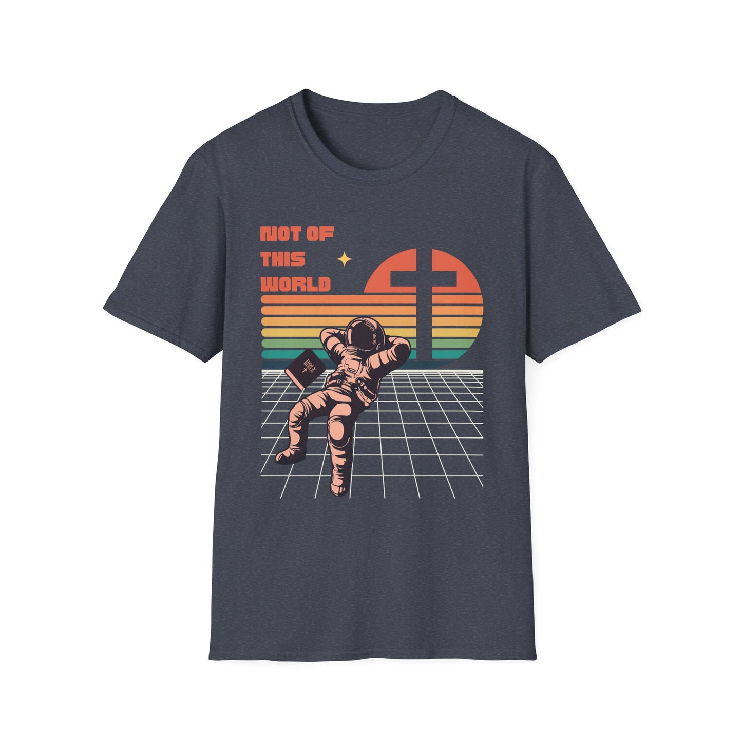 John 15:19 Not Of This World Christian T-Shirt