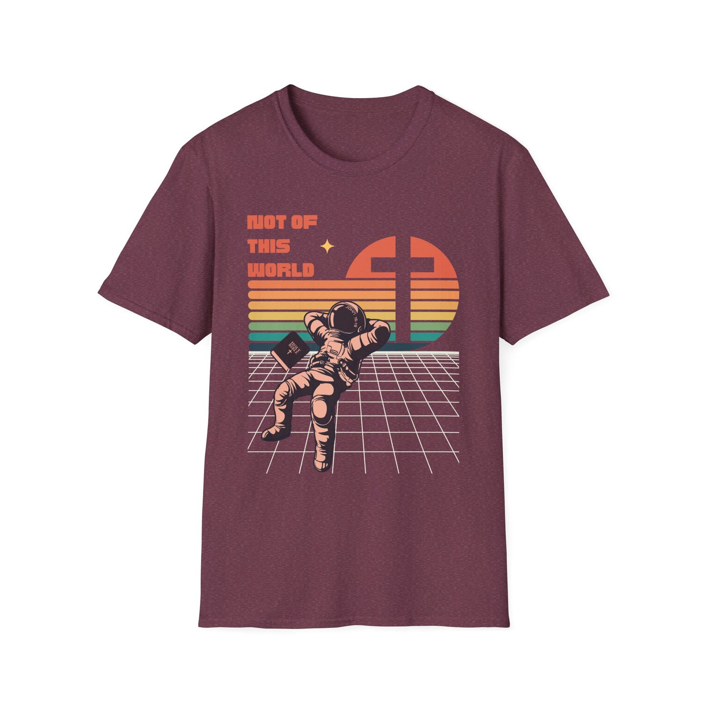 John 15:19 Not Of This World Christian T-Shirt