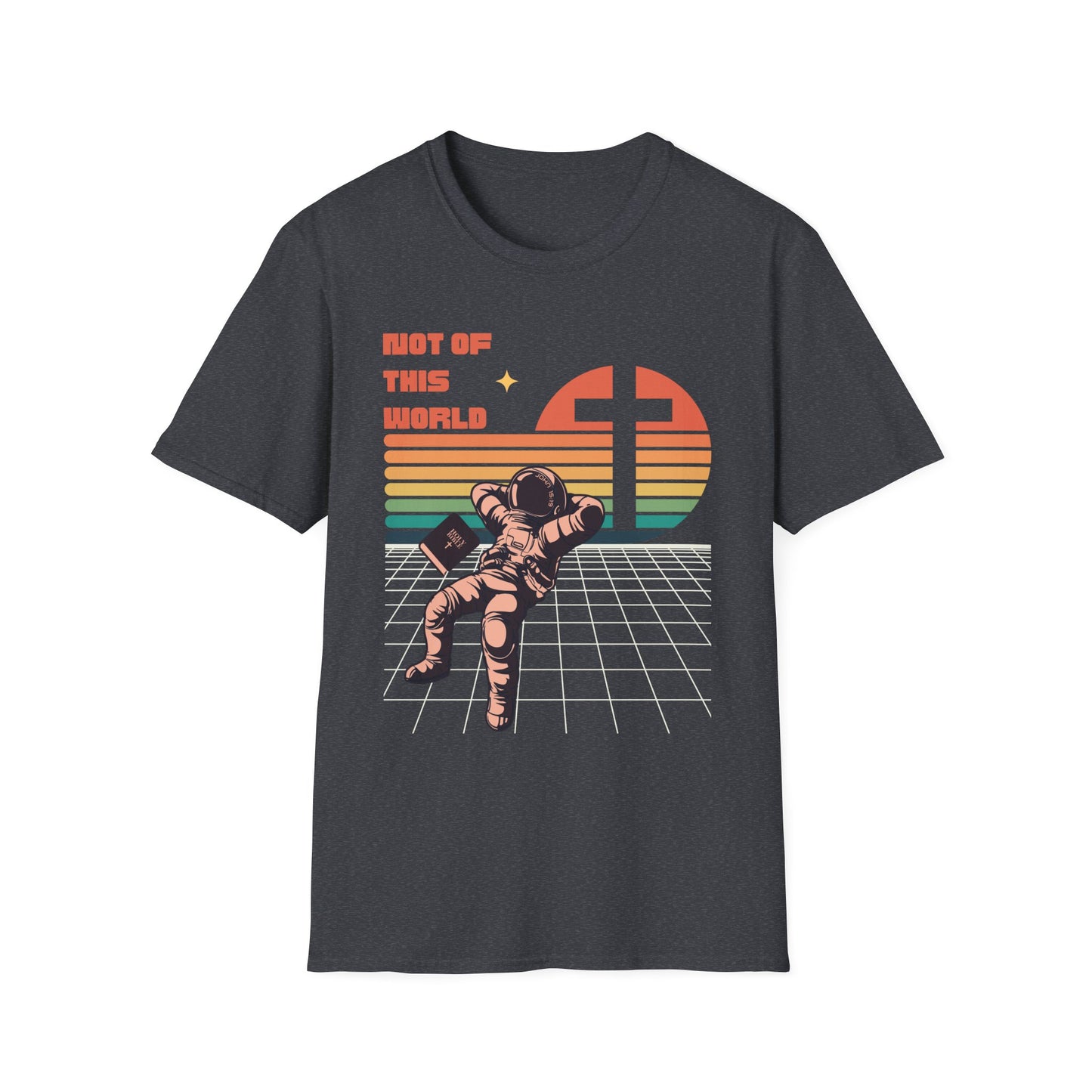 John 15:19 Not Of This World Christian T-Shirt