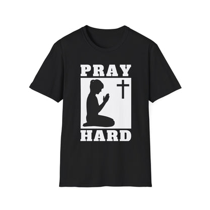 Pray Hard Christian Women's T-Shirt