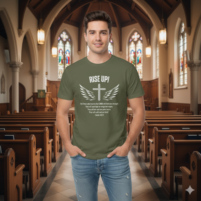 Isaiah 40:31 Rise Up! Christian T-Shirt