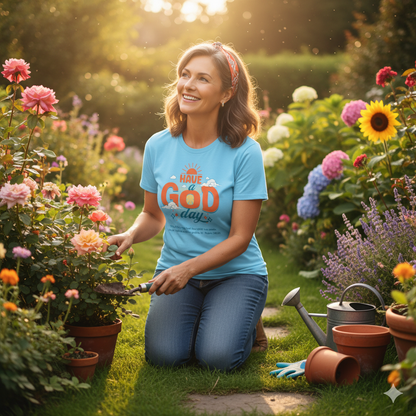 Have A God Day - Psalms 118:24 Bible Verse T-Shirt - ChristVisions