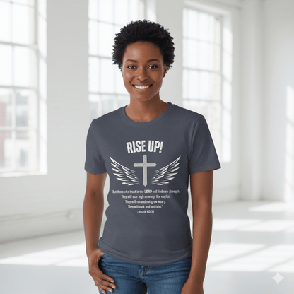 Isaiah 40:31 Rise Up! Christian T-Shirt - ChristVisions